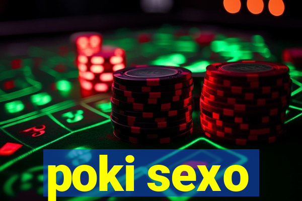 poki sexo